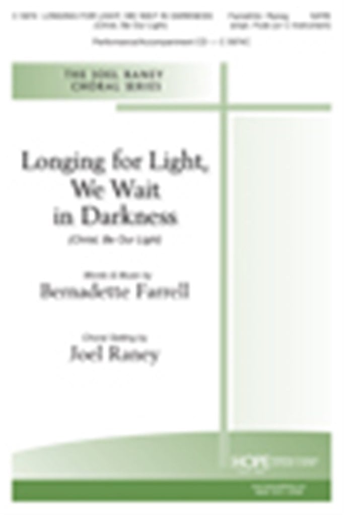 Longing for Light, We Wait In Darkness